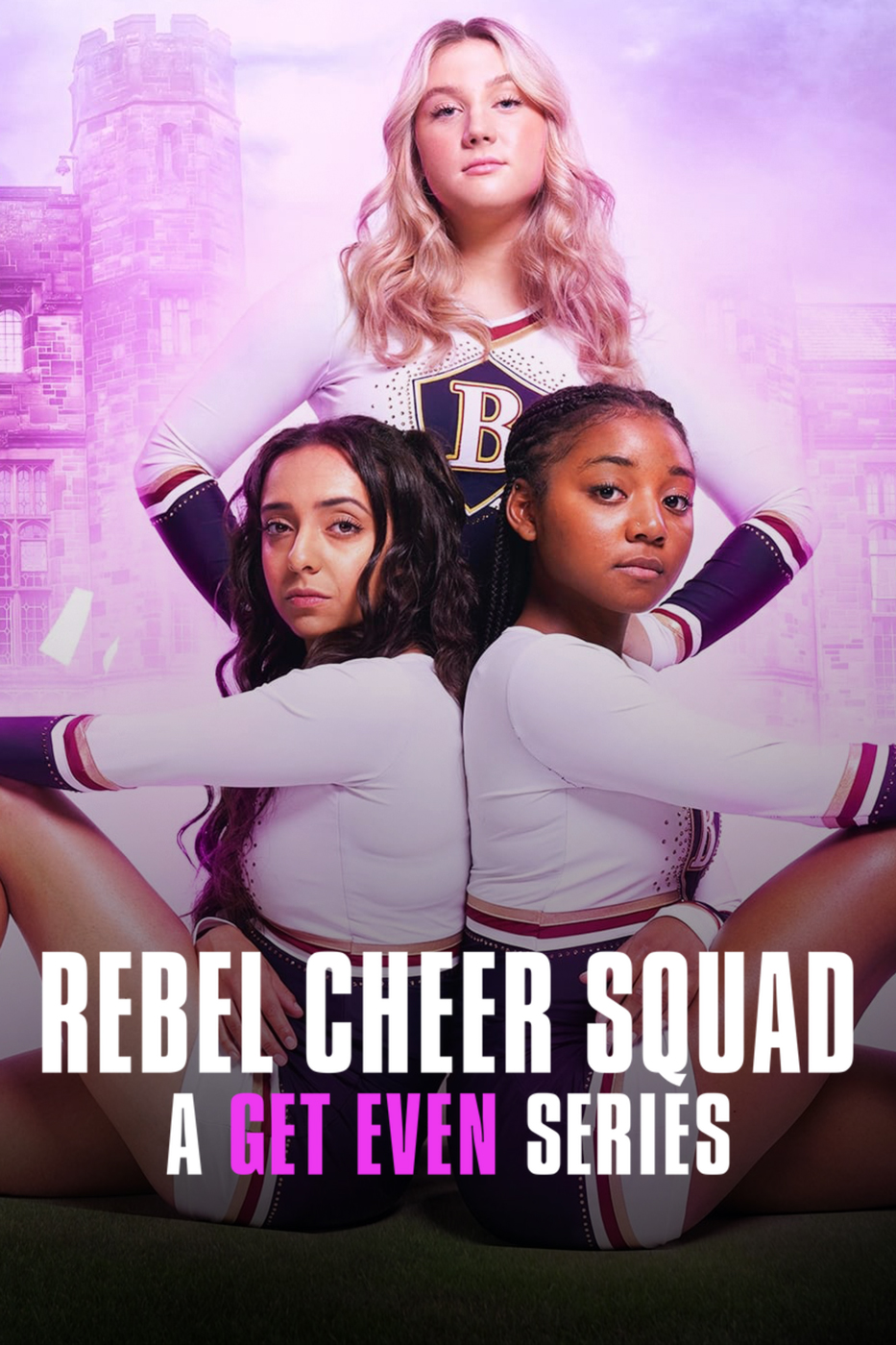 	Rebel Cheer Squad: A Get Even Series	